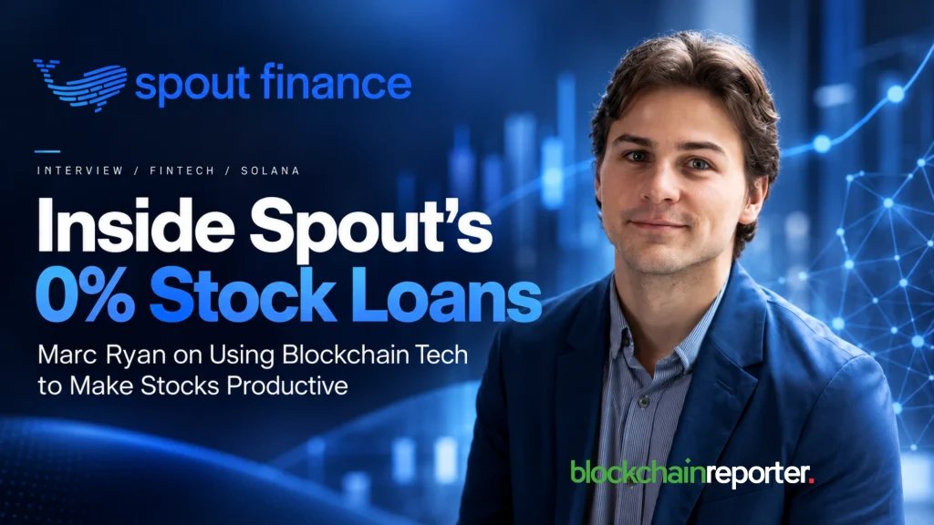 Spout的0%股票贷款内幕：Marc Ryan谈如何利用区块链技术让股票产生效益