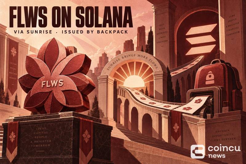 FLWS通过Sunrise在Solana上线，由Backpack发行